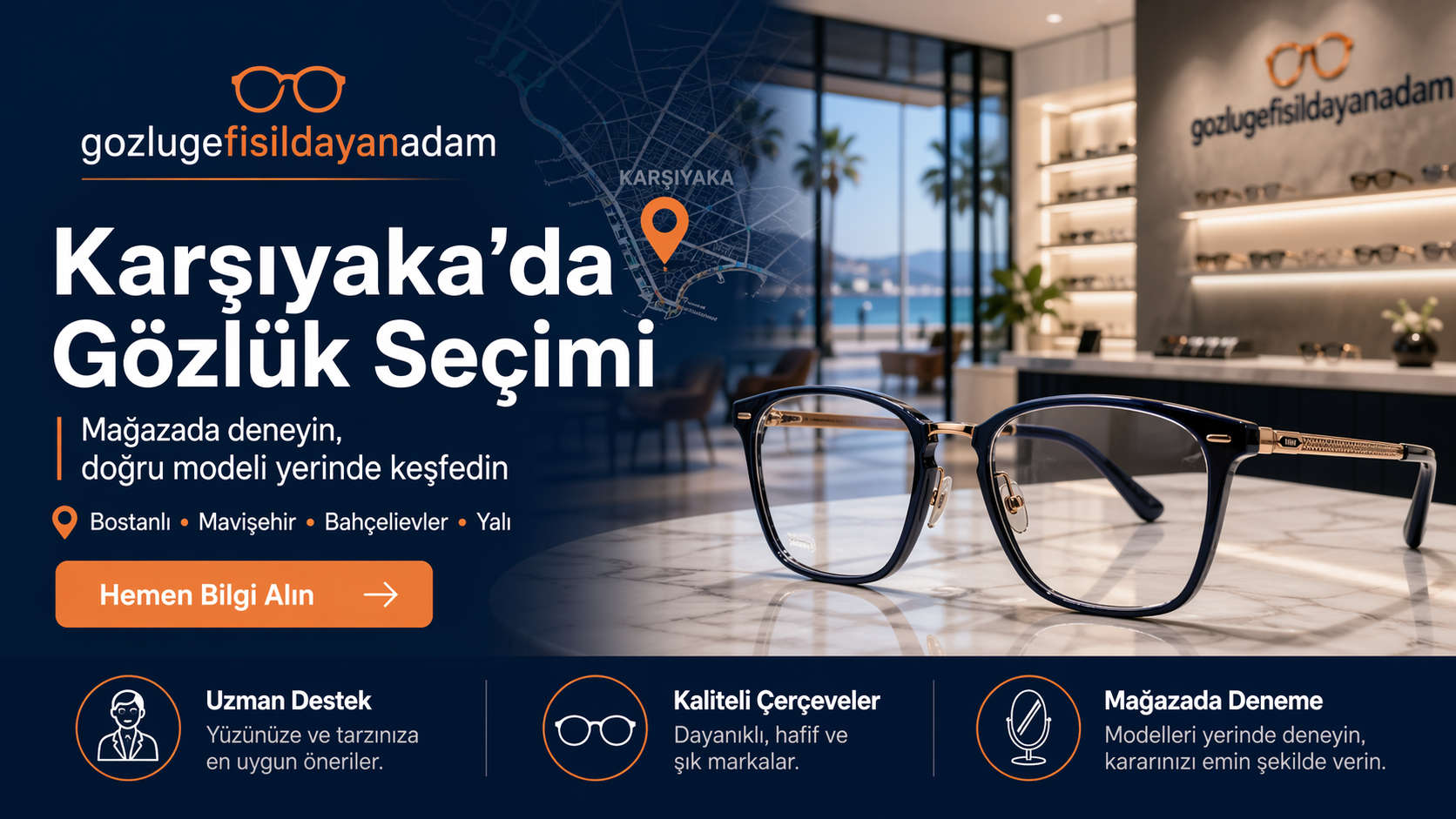 Karşıyaka Gözlükçü  | gozlugefisildayanadam